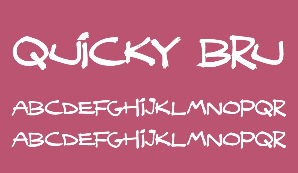 Quicky Brush font