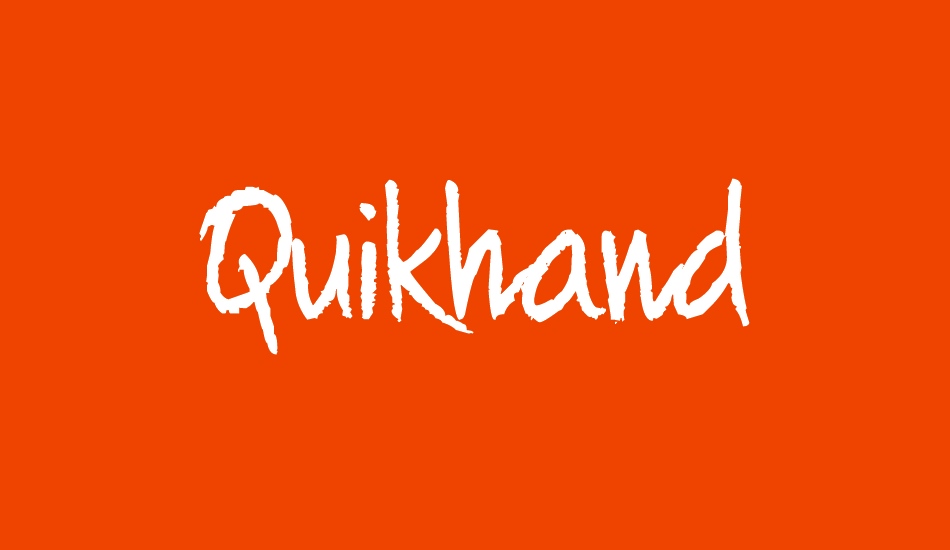 Quikhand font big