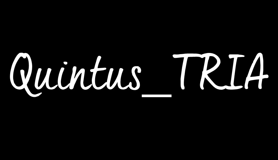 Quintus_TRIAL font big