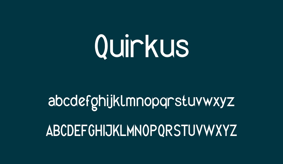 Quirkus font