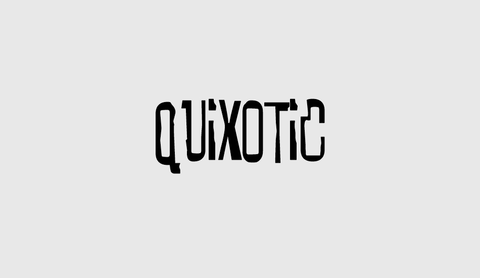 Quixotic font big