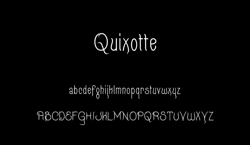 Quixotte font