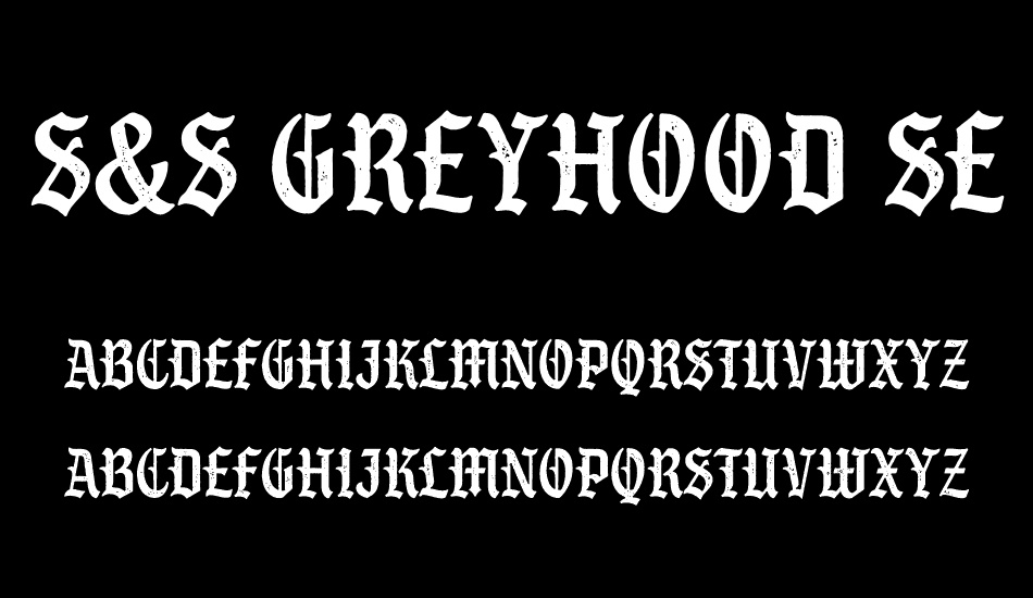 s&s-greyhood-seven font