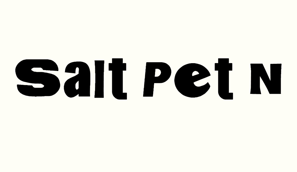 salt-pet-non-eroded font big