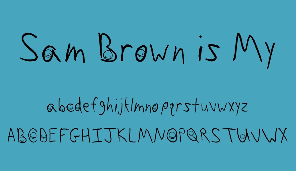 sam-brown-is-my-hero font