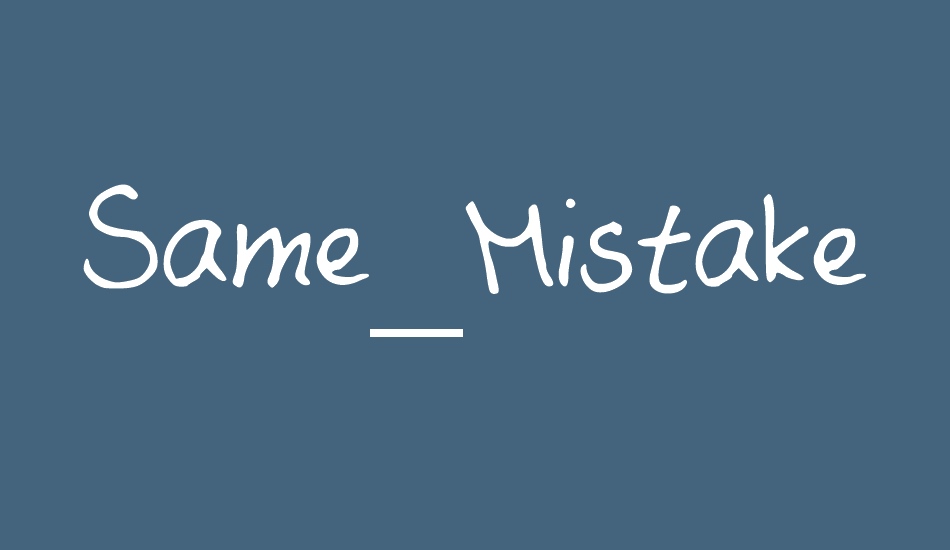 same-mistake font big