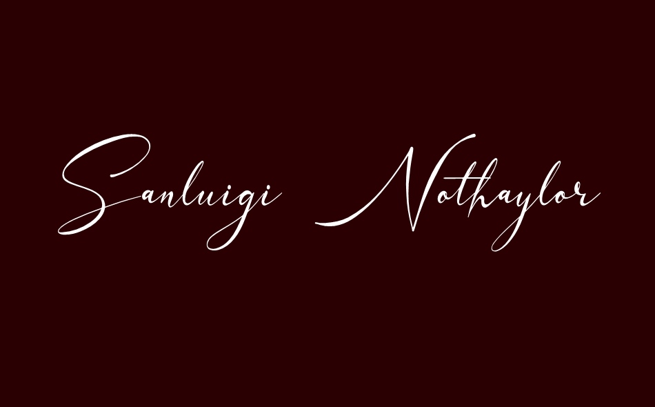 Sanluigi Nothaylor font big