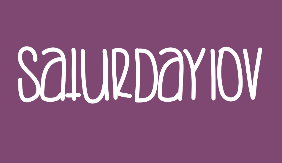 saturdaylove font big