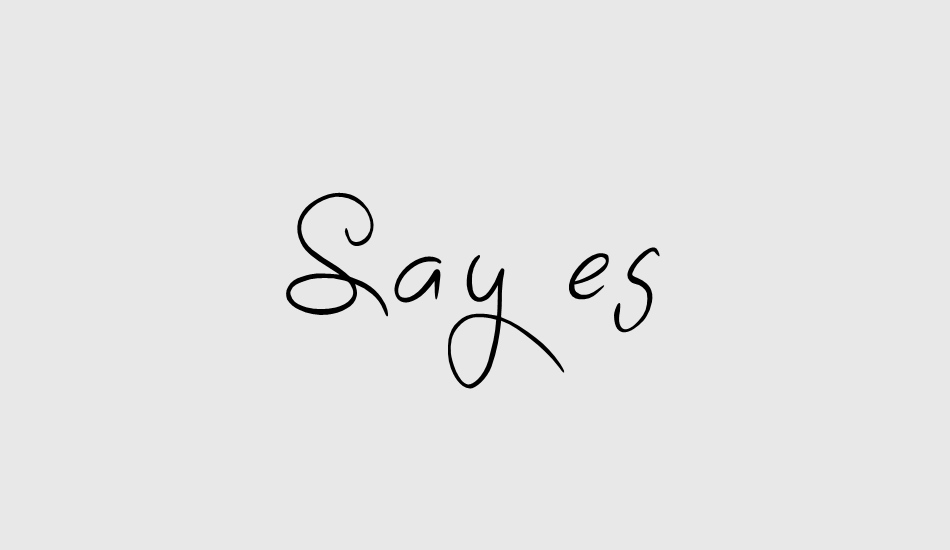 sayes font big