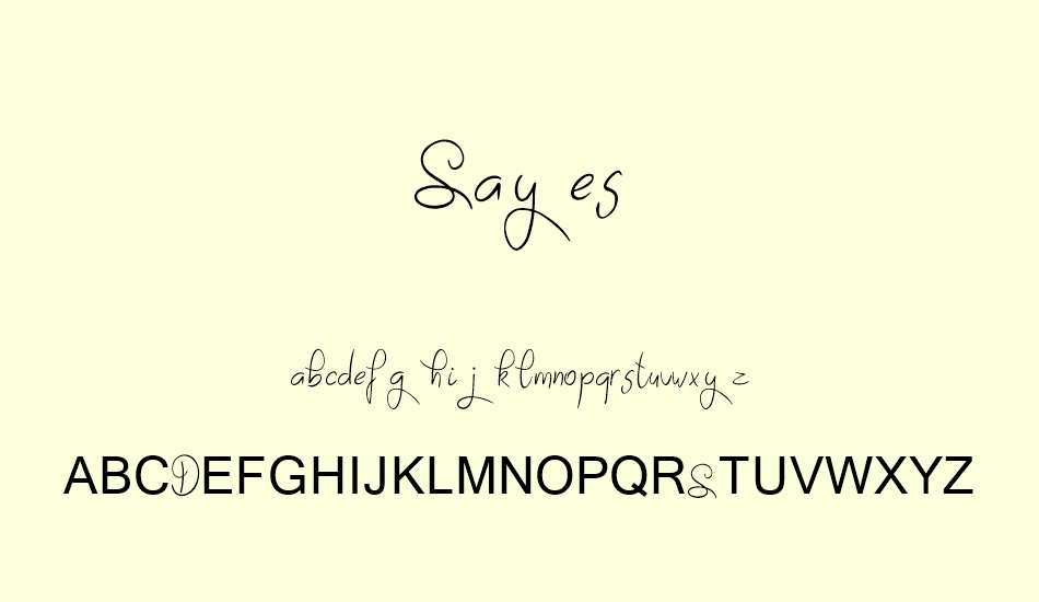 sayes font