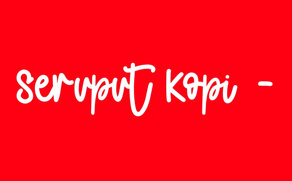 Seruput Kopi font big