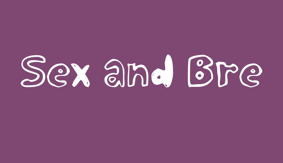 Sex And Breakfast Free Font