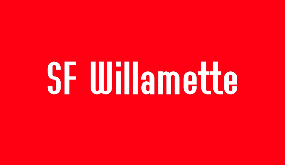 sf-willamette font big