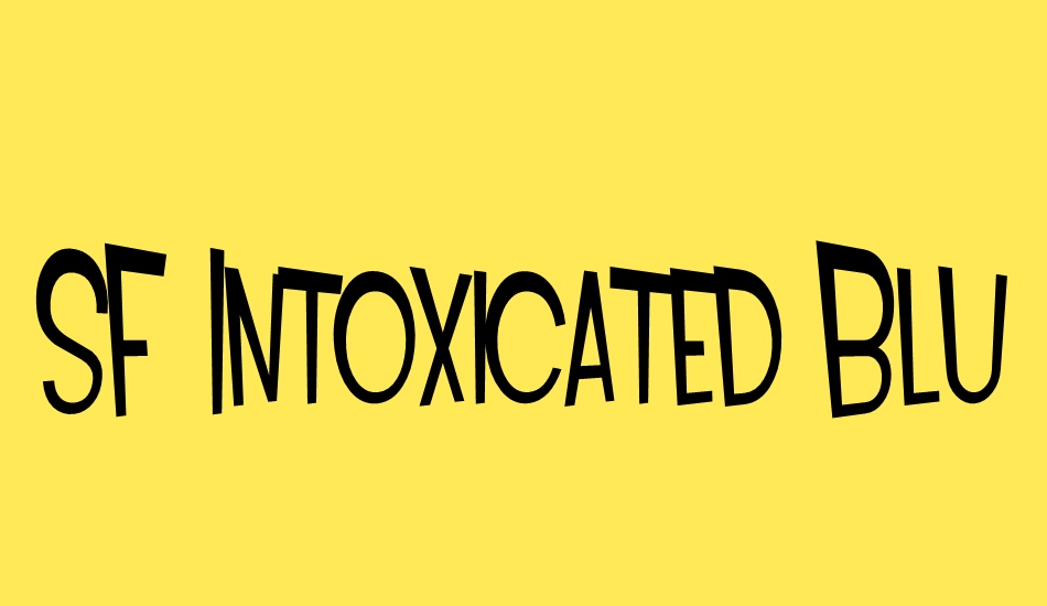 sf-ıntoxicated-blues font big