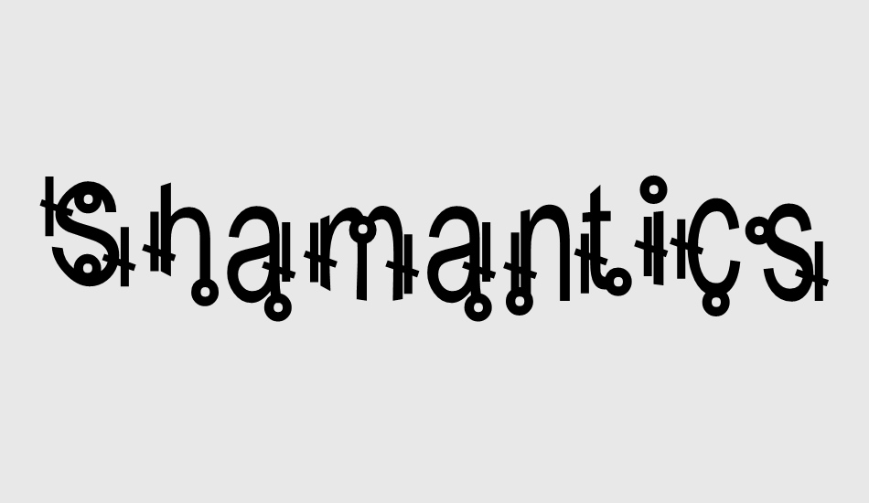 shamantics font big