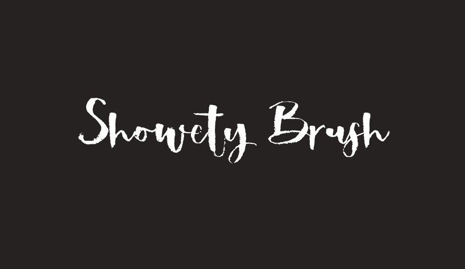 showety-brush font big