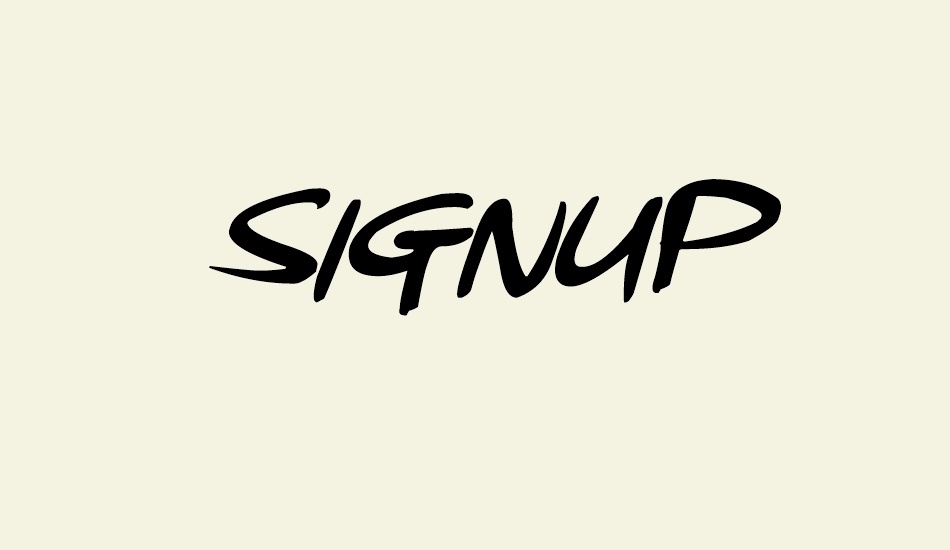 signup font big