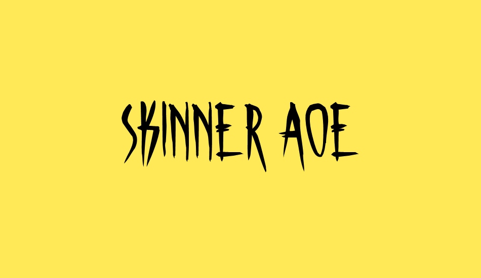 skinner-aoe font big