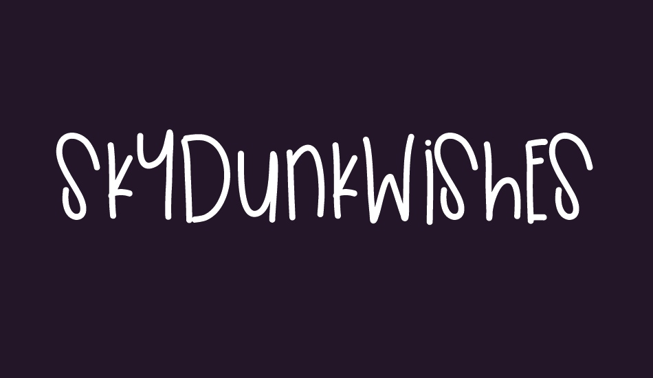 skydunkwishes font big