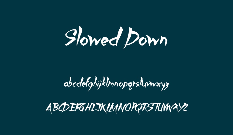 slowed-down font