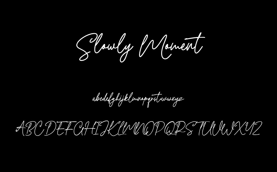 Slowly Moment font