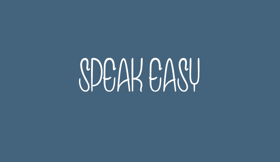 speak-easy font big