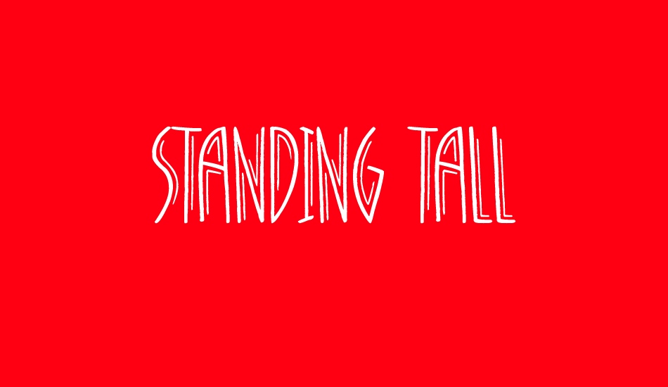 standing-tall font big