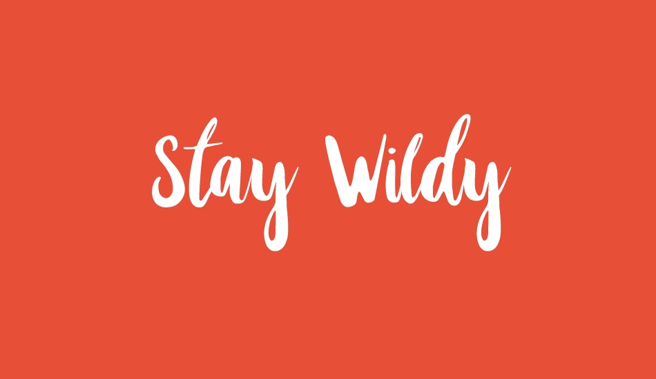 stay-wildy-personal-use-only font big