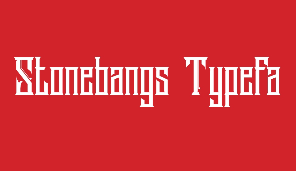 stonebangs-typeface font big