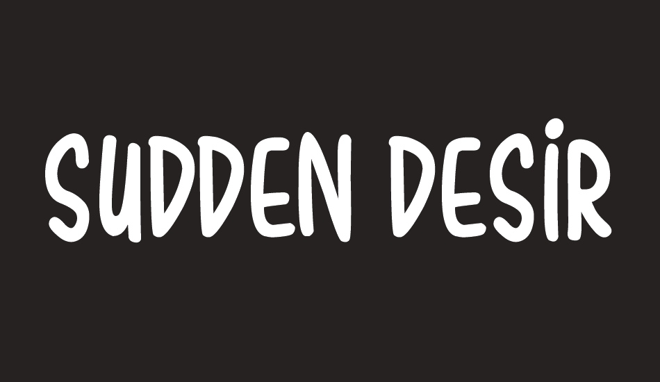 sudden-desires font big