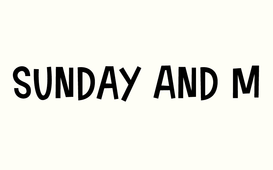 Sunday And Monday font big