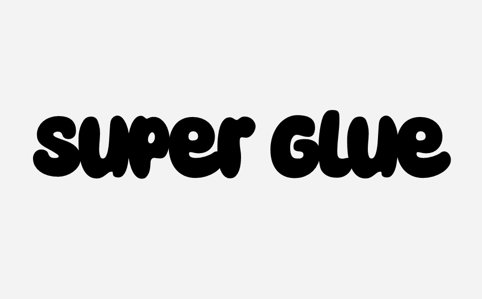 Super Glue font big