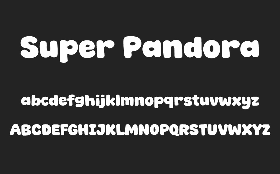 Super Pandora font