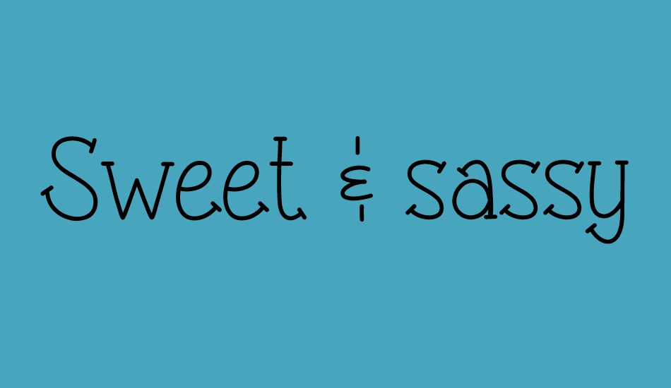 sweet-&-sassy-serif font big