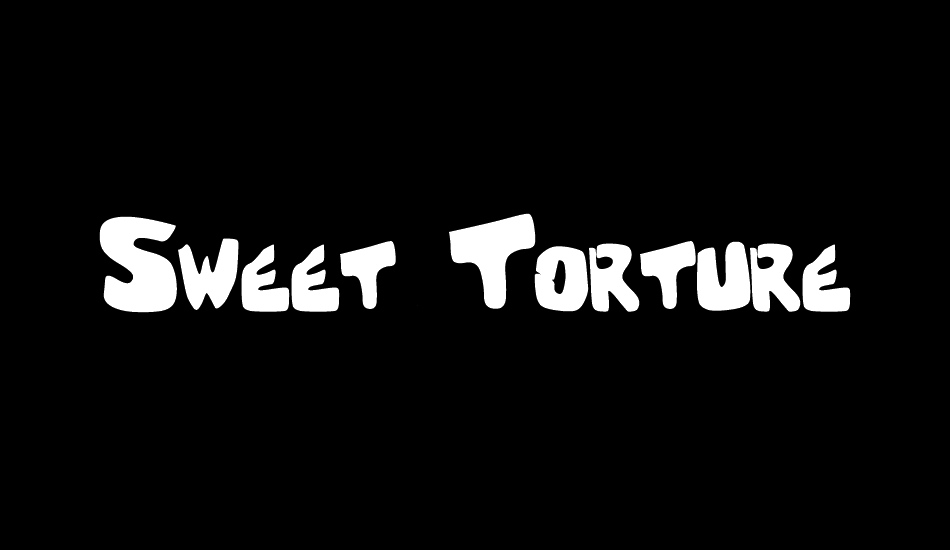 Sweet Torture font big