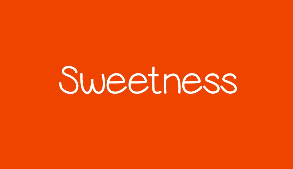 sweetness font big