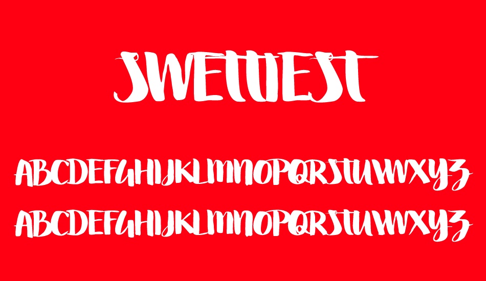 swettiest font