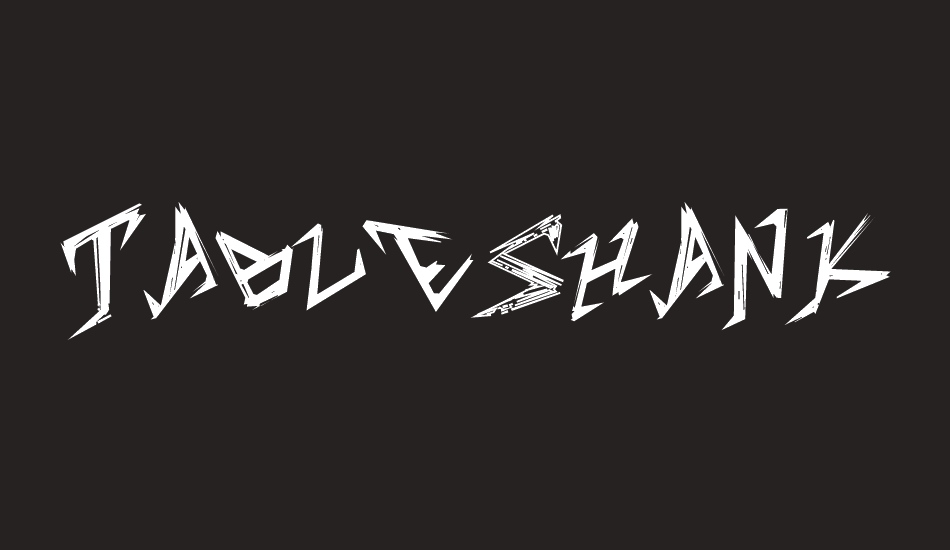 tableshank font big