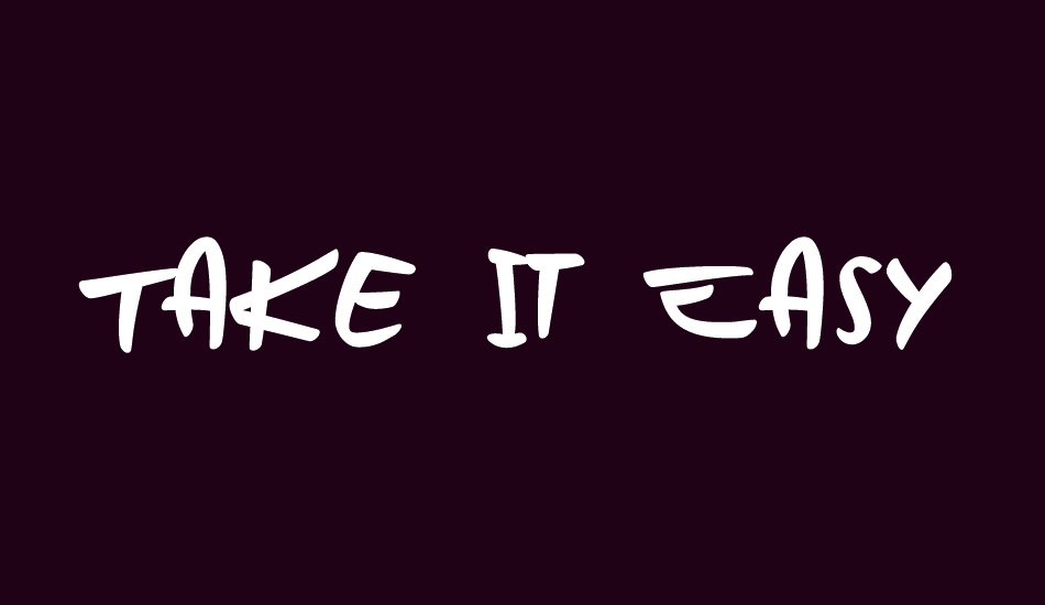 take-it-easy font big