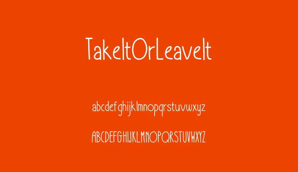 takeıtorleaveıt font