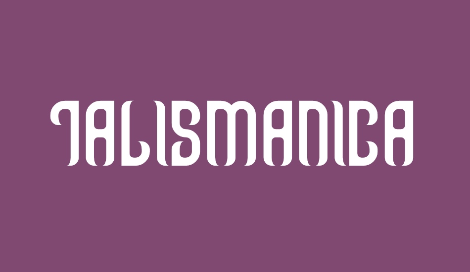 talismanica font big