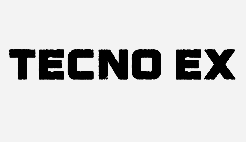 tecno-extrema font big