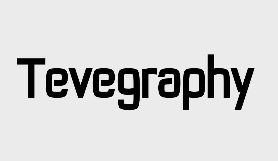 Tevegraphy font big