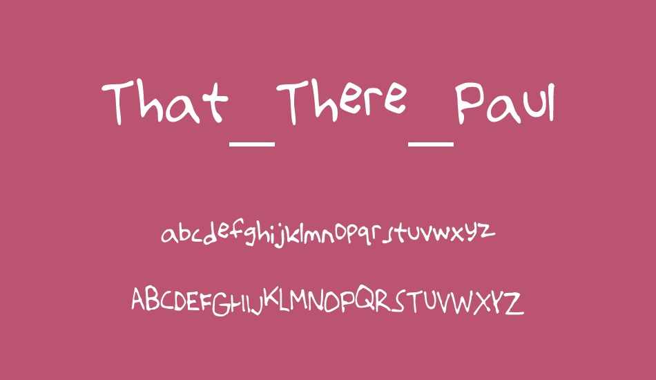 that-there-paul font