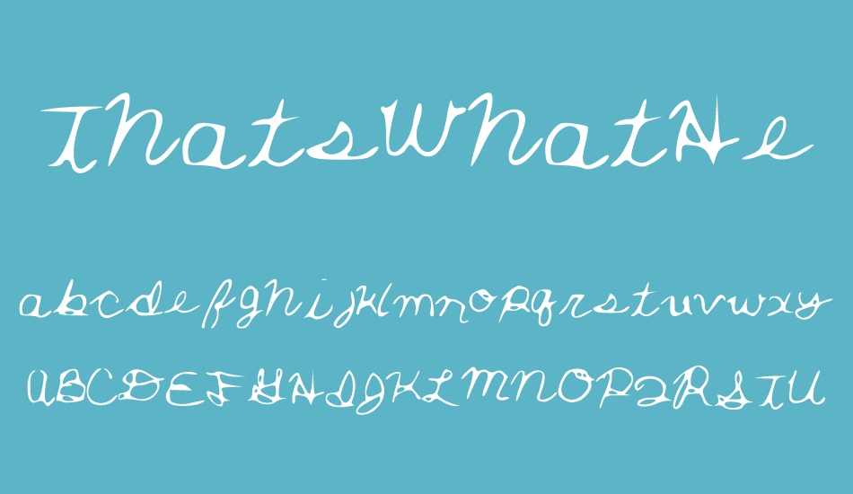 thatswhathesaid font