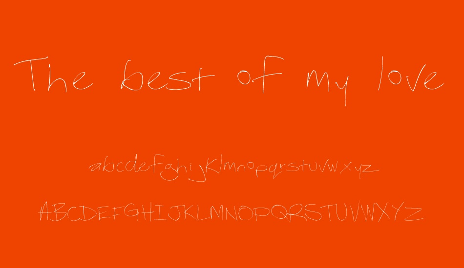 the-best-of-my-love font