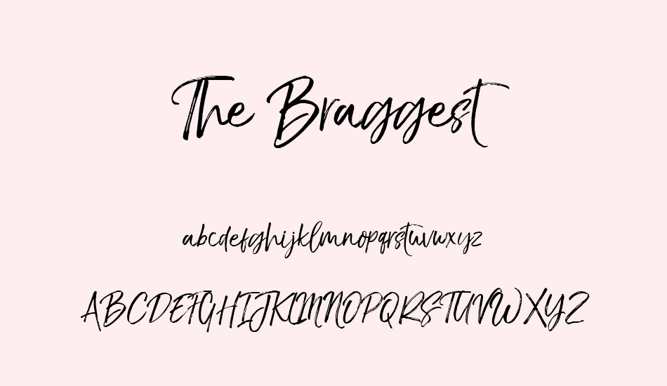 the-braggestdemo font