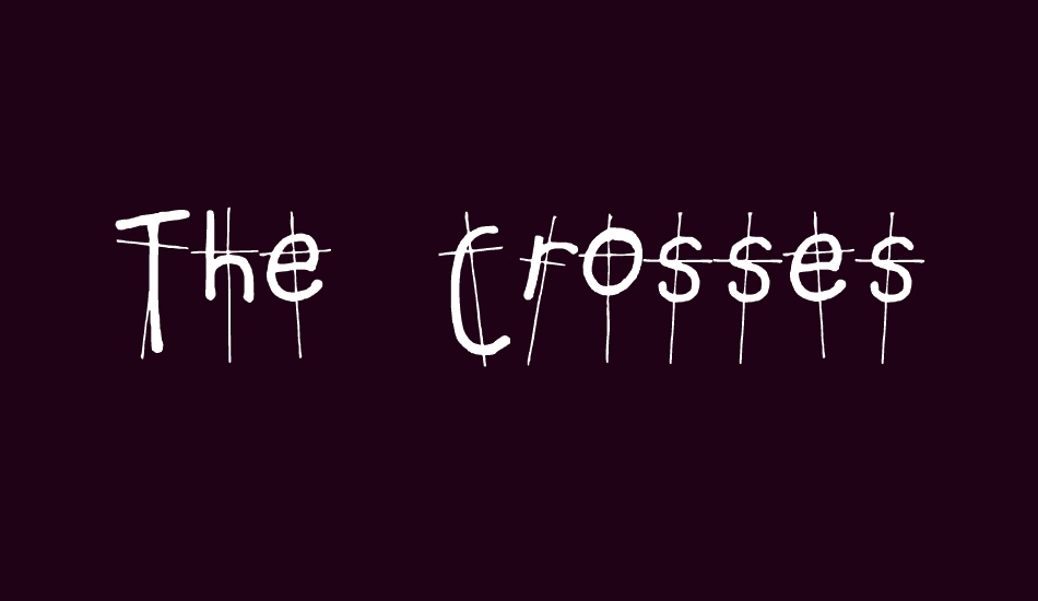 the-crosses-we-bear font big