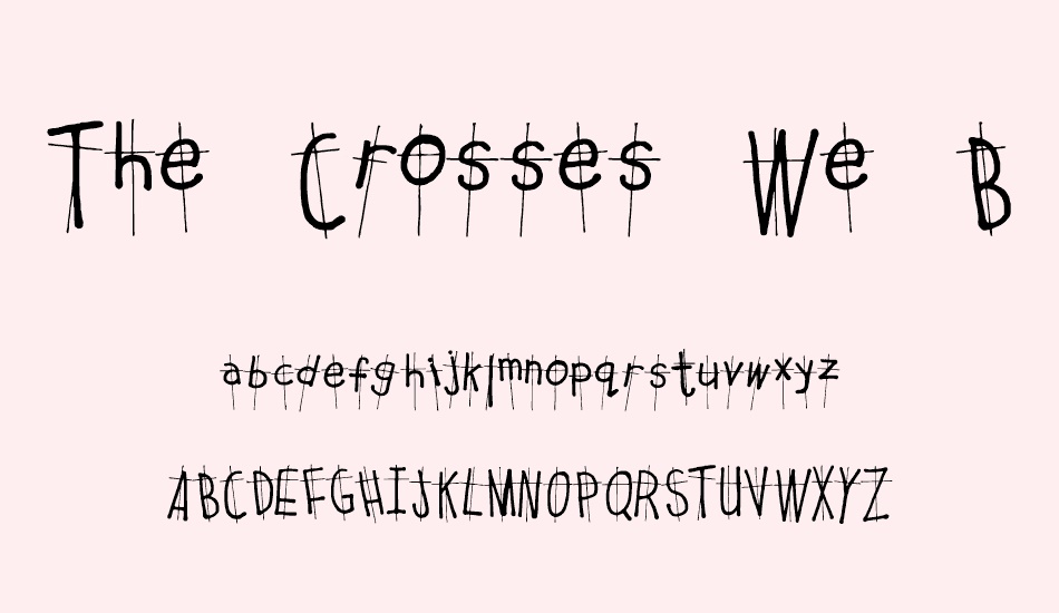 the-crosses-we-bear font