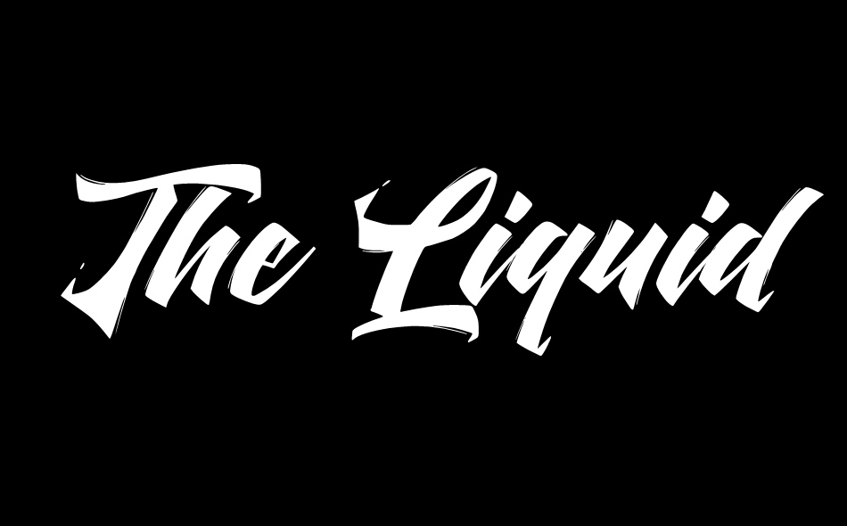 The Liquid font big